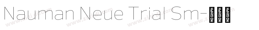 Nauman Neue Trial Sm字体转换